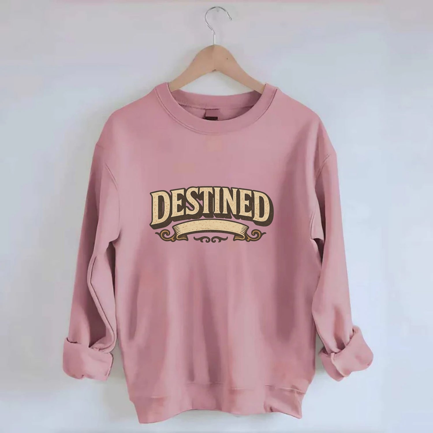 Bold typography design - "DESTINED" - fated for greatness - Crewneck Sweatshirt - pink