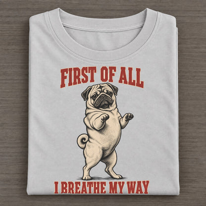 Pug Dog Declarations Classic T-shirt – Grey