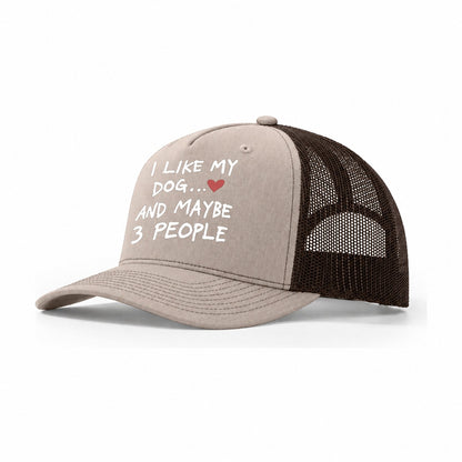 I Like My Dog And Maybe 3 People Trucker Hat – Khaki Brown