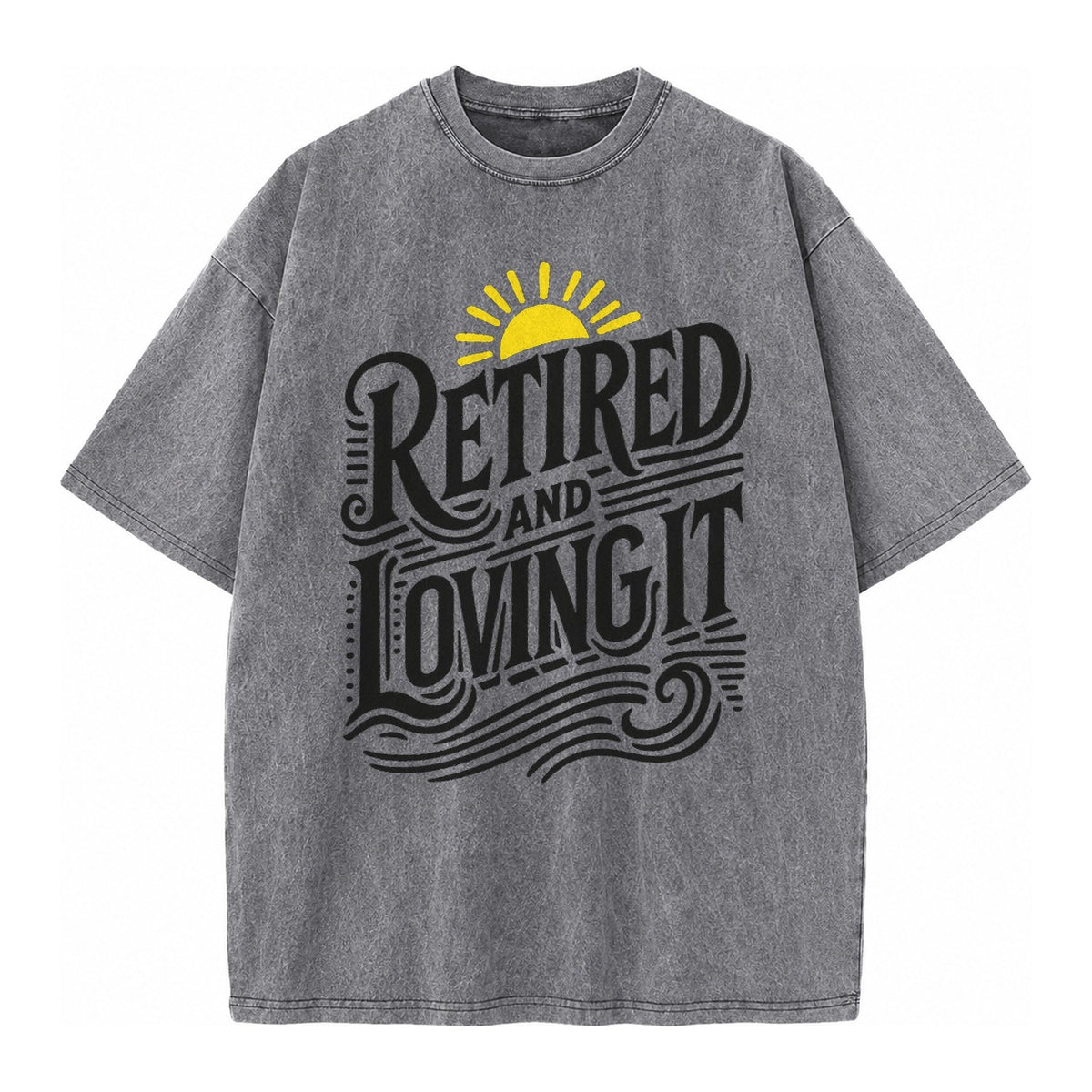 Retired And Loving It Vintage T-shirt – Grey