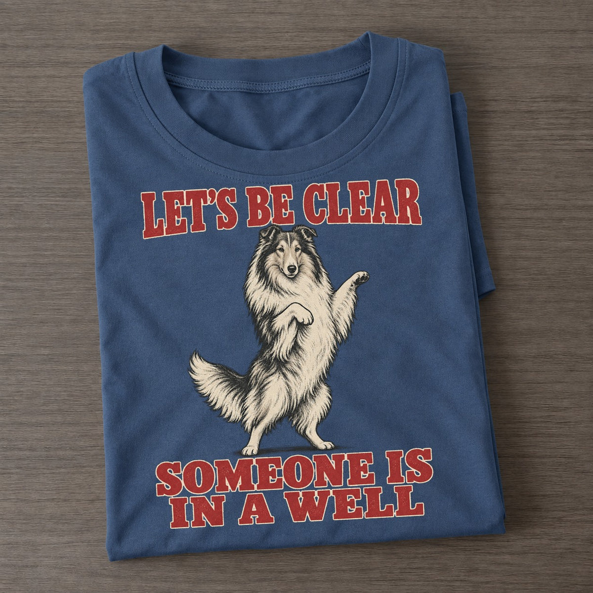 Rough Collie Dog Declarations Classic T-shirt – Twilight Navy