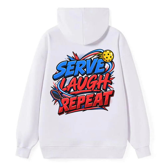Serve Laugh Repeat Pickleball Life Classic Pullover Hoodie – White