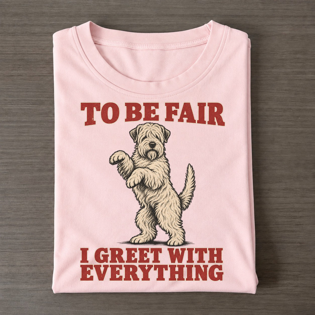 Soft Coated Wheaten Terrier Dog Declarations Classic T-shirt – Pink