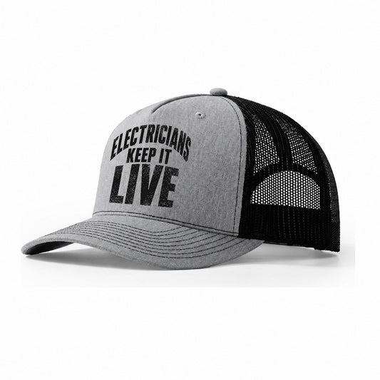 Electricians Keep Live Trucker Hat – Sport Grey Black