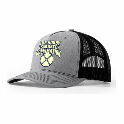The Hobby Is Mostly Collimation Astronomy And Stargazing Trucker Hat – Sport Grey Black