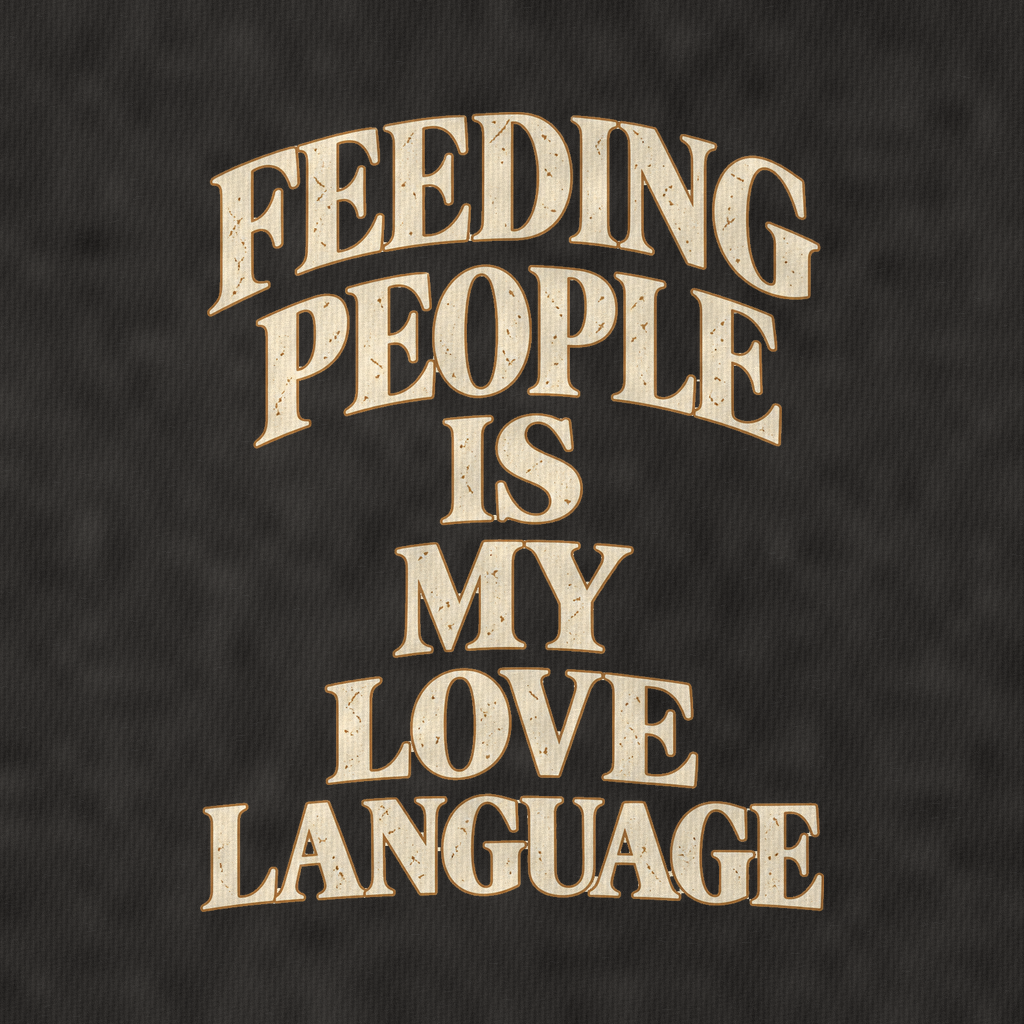 Feeding People Is My Love Language Quiet Statements Vintage T-shirt – black, print and cotton detail (AI mockup)