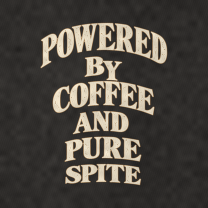 Powered By Coffee And Pure Spite Quiet Statements Vintage T-shirt – black, print and cotton detail (AI mockup)