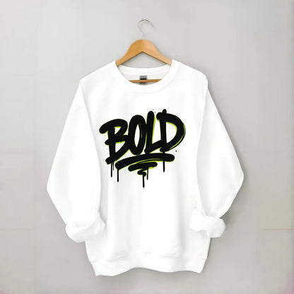 Bold typography design - "BOLD" - courageous, standing out - Crewneck Sweatshirt - white