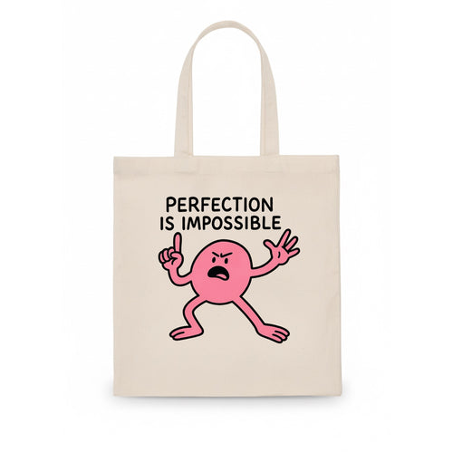 PERFECTION IS IMPOSSIBLE | Asymmetrical circle trying - Tote - Tote Bag