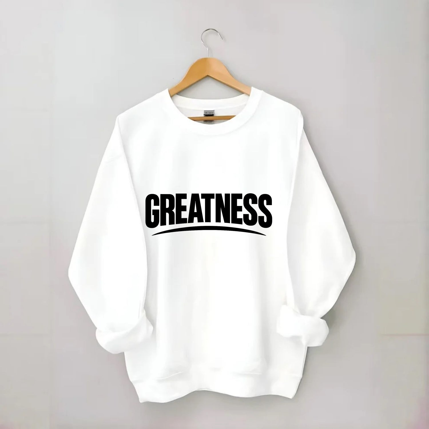 Bold typography design - "GREATNESS" - achieving excellence, reaching - Crewneck Sweatshirt - white