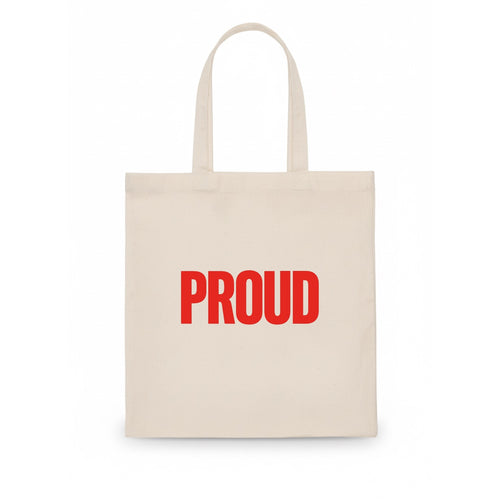 Bold typography design - PROUD - satisfied, honored, dignified - Tote Bag