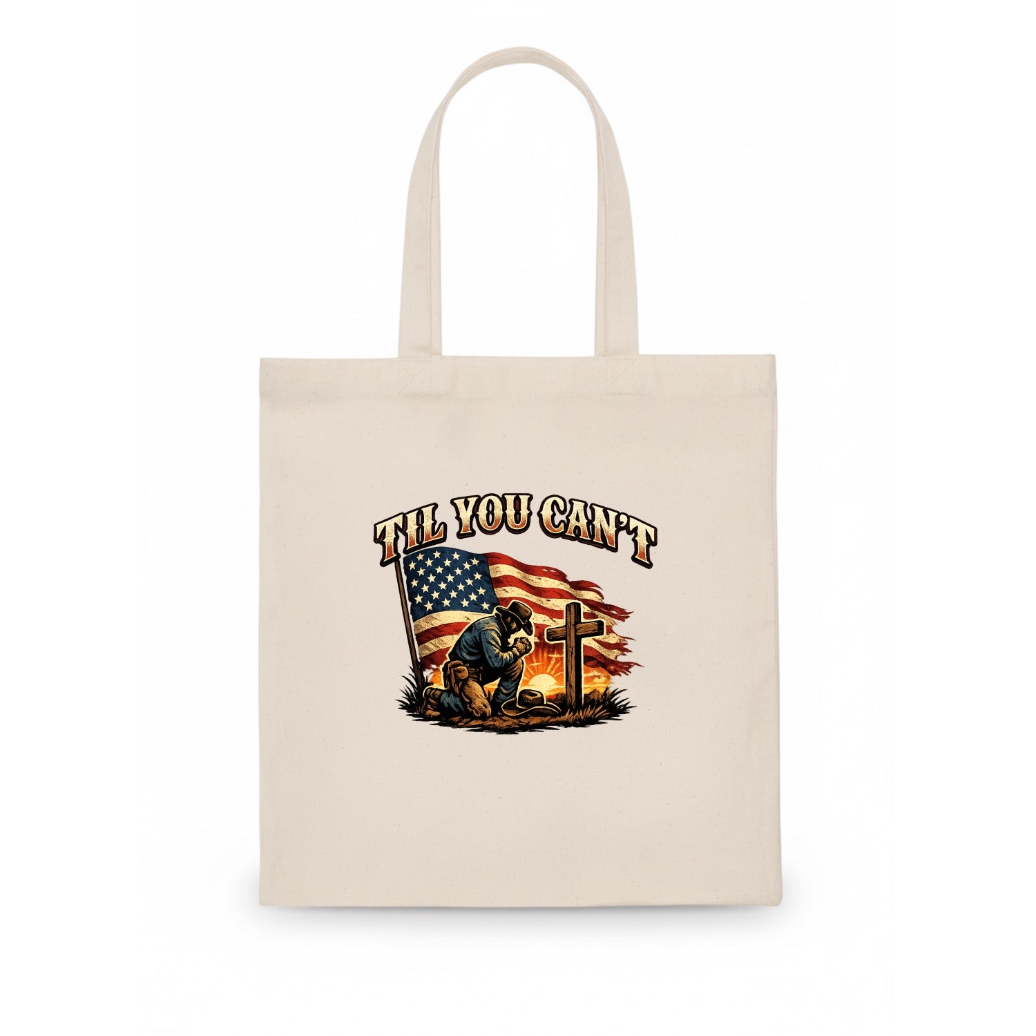 Til You Cant - Praying Cowboy - Tote Bag - white