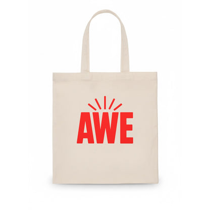 Bold typography design - "AWE" - overwhelming wonder - Tote Bag - white