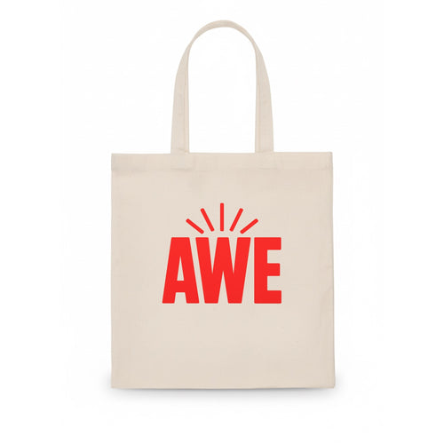 Bold typography design - AWE - overwhelming wonder - Tote Bag