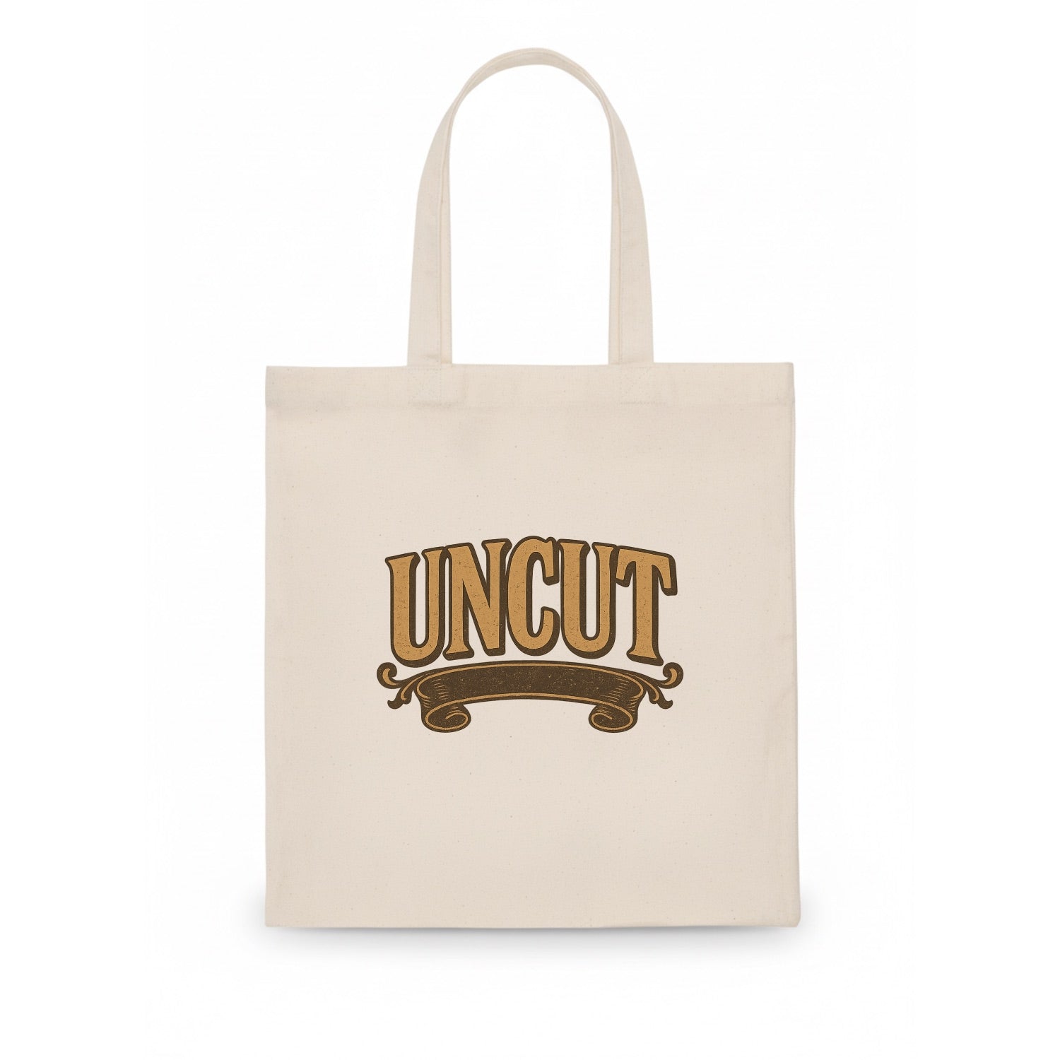Bold typography design - "UNCUT" - pure, undiluted, authentic - Tote Bag - white