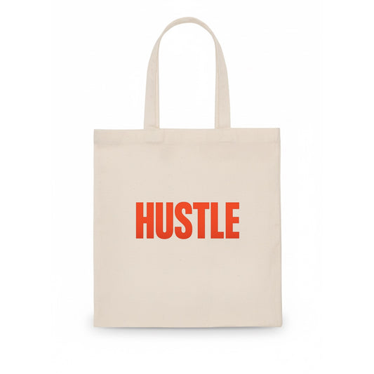 Bold typography design - "HUSTLE" - work hard, grind, chase dreams - Tote Bag - white