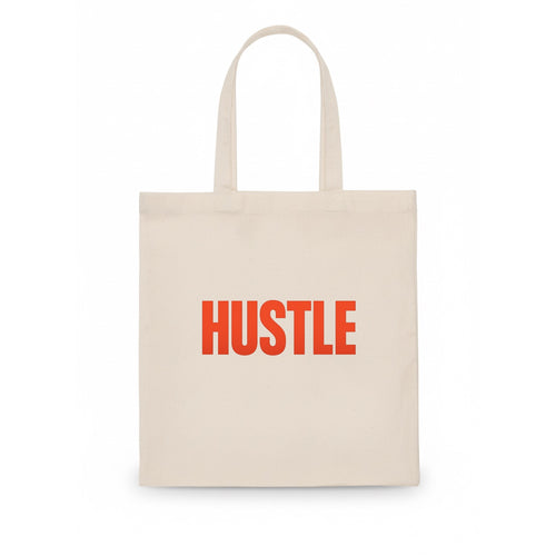 Bold typography design - HUSTLE - work hard, grind, chase dreams - Tote Bag