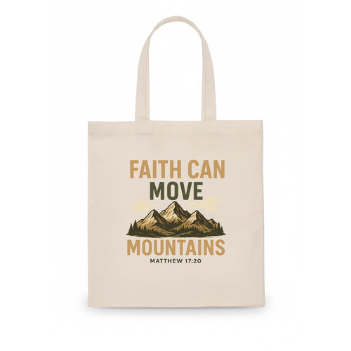 Matthew 17:20 Mountains - Tote Bag