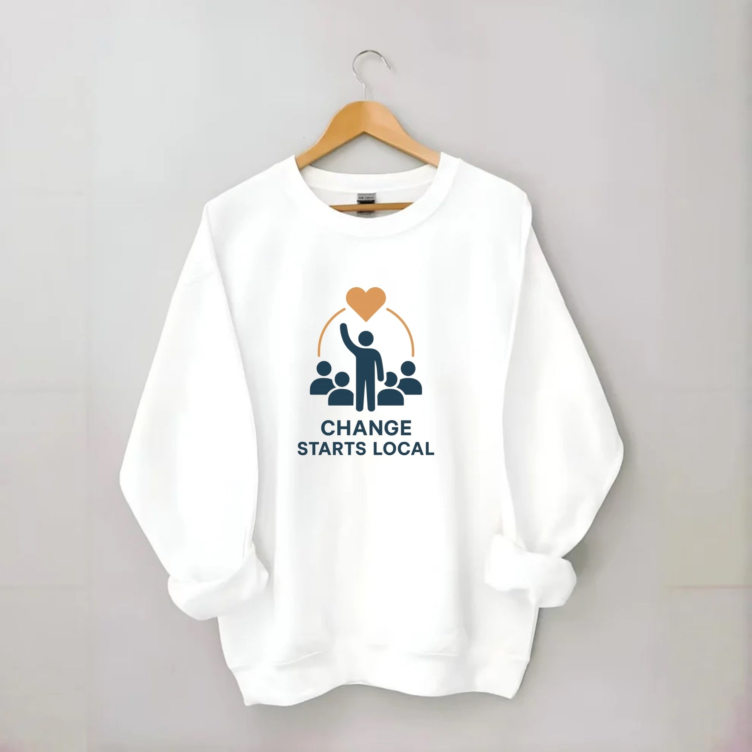 Community organizer bringing neighbors together - "Change Starts Local" - - Crewneck Sweatshirt - white