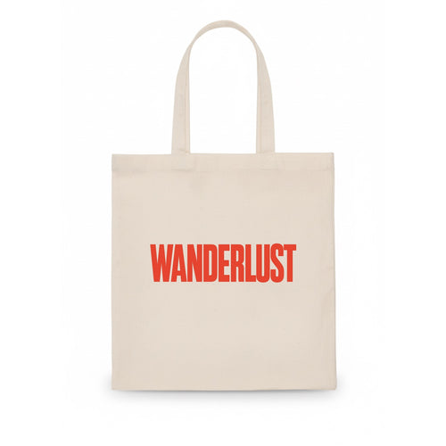 Bold typography design - WANDERLUST - desire to travel, explore the world - Tote Bag