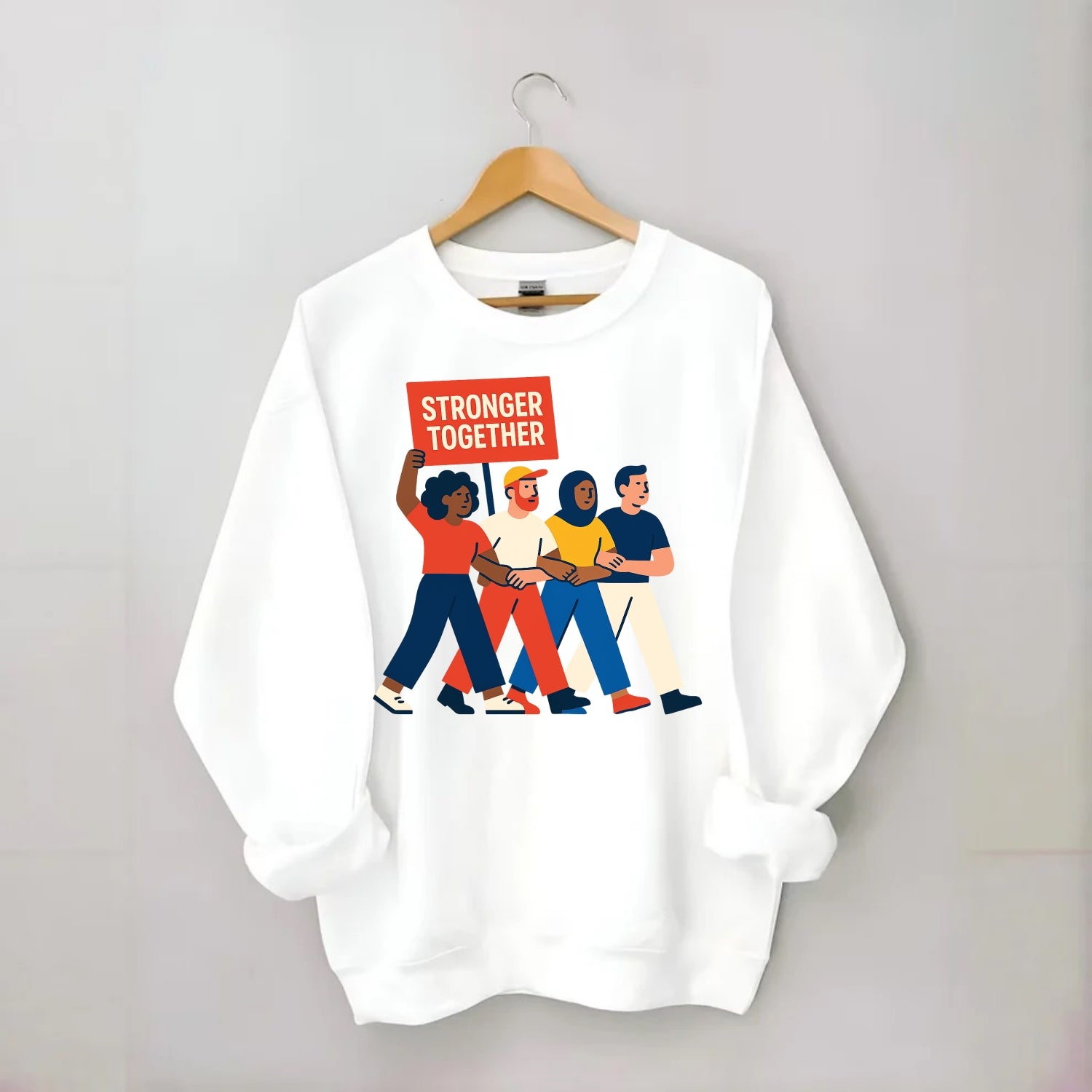 Peaceful protesters marching with linked arms - "Stronger Together" - - Crewneck Sweatshirt - white
