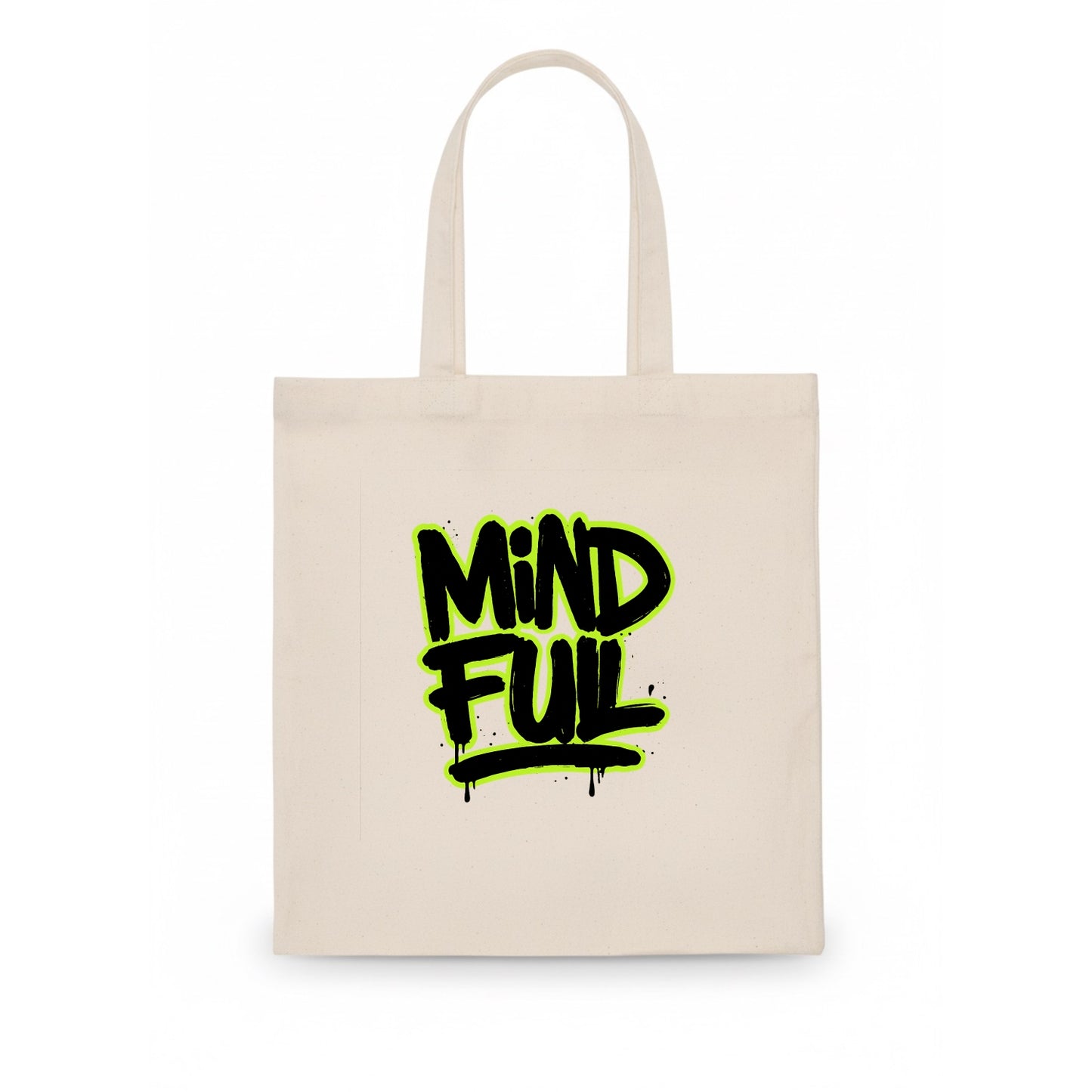 Bold typography design - "MINDFUL" - present awareness, conscious living - Tote Bag - white