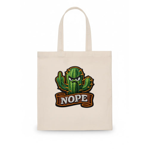 NOPE CACTUS - cactus with attitude in green , prickly personality - Tote Bag
