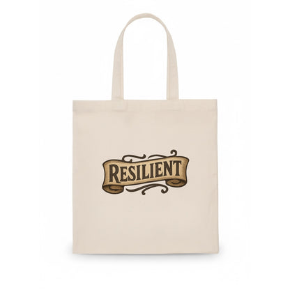 Bold typography design - "RESILIENT" - bouncing back, unbreakable spirit - Tote Bag - white