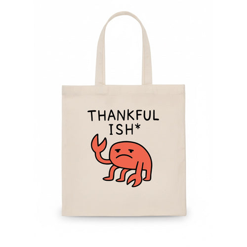 THANKFUL ISH | Gratitude with asterisk - Tote Bag