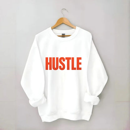 Bold typography design - "HUSTLE" - work hard, grind, chase dreams - Crewneck Sweatshirt - white
