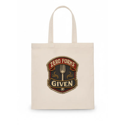 ZERO FORKS GIVEN - fork with text in silver , no cares attitude - Tote Bag - white