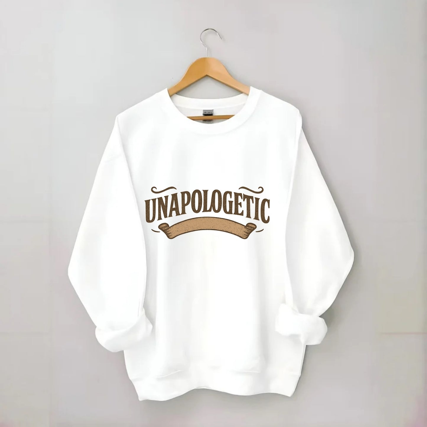 Bold typography design - "UNAPOLOGETIC" - no regrets, owning it - Crewneck Sweatshirt - white
