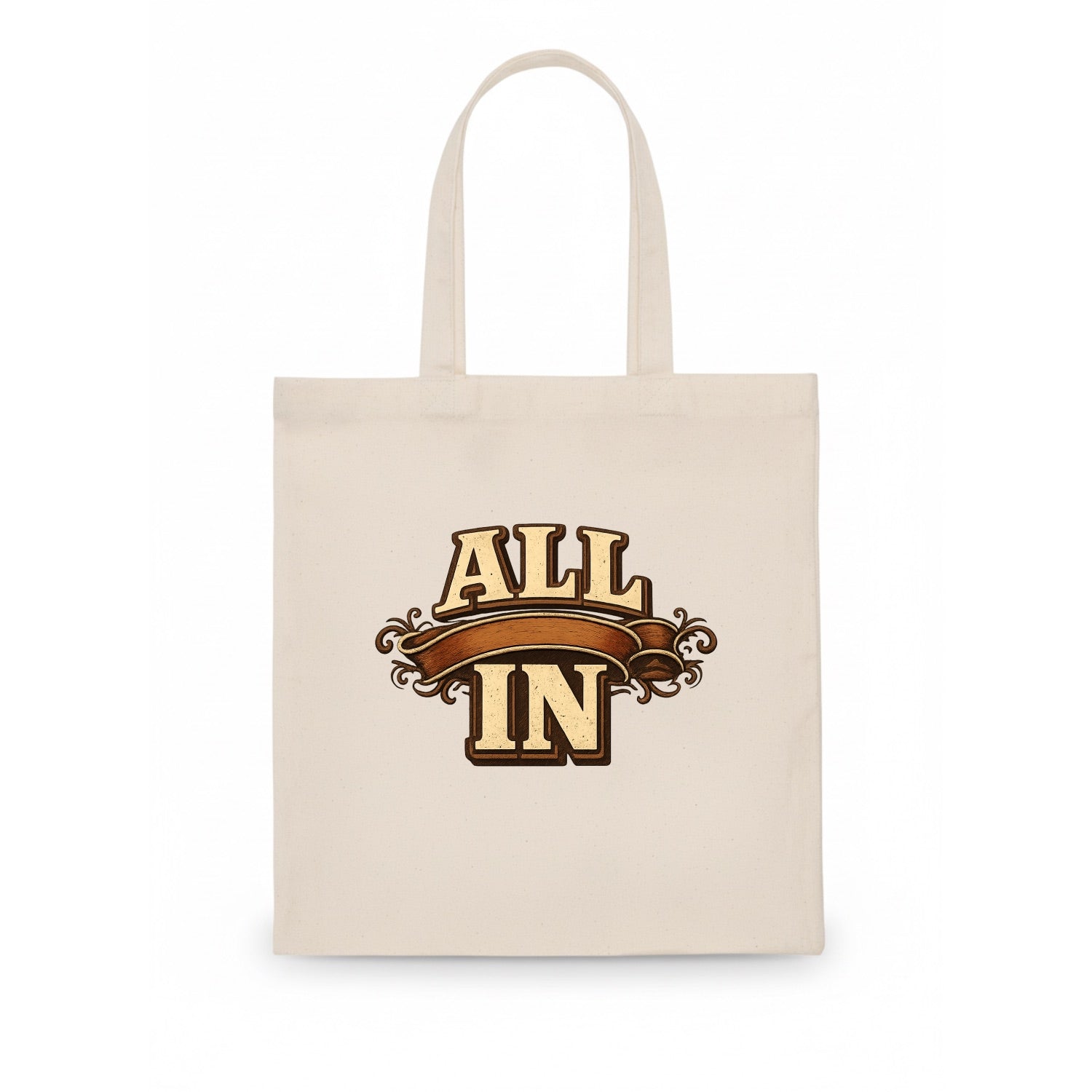 Bold typography design - "ALL IN" - complete commitment, no holding back - Tote Bag - white