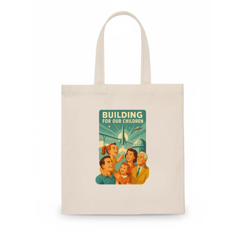 Multiple generations celebrating progress together - Building for Our Children - - Tote Bag
