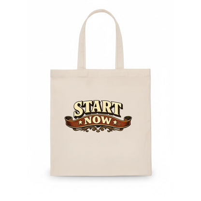 Bold typography design - "START NOW" - begin immediately, no delay - Tote Bag - white