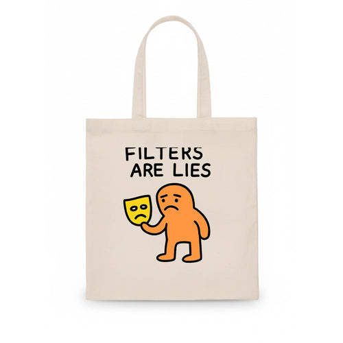 FILTERS ARE LIES | Mask arguing with face - Tote Bag