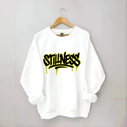 Bold typography design - "STILLNESS" - quiet power, peaceful presence - Crewneck Sweatshirt - white