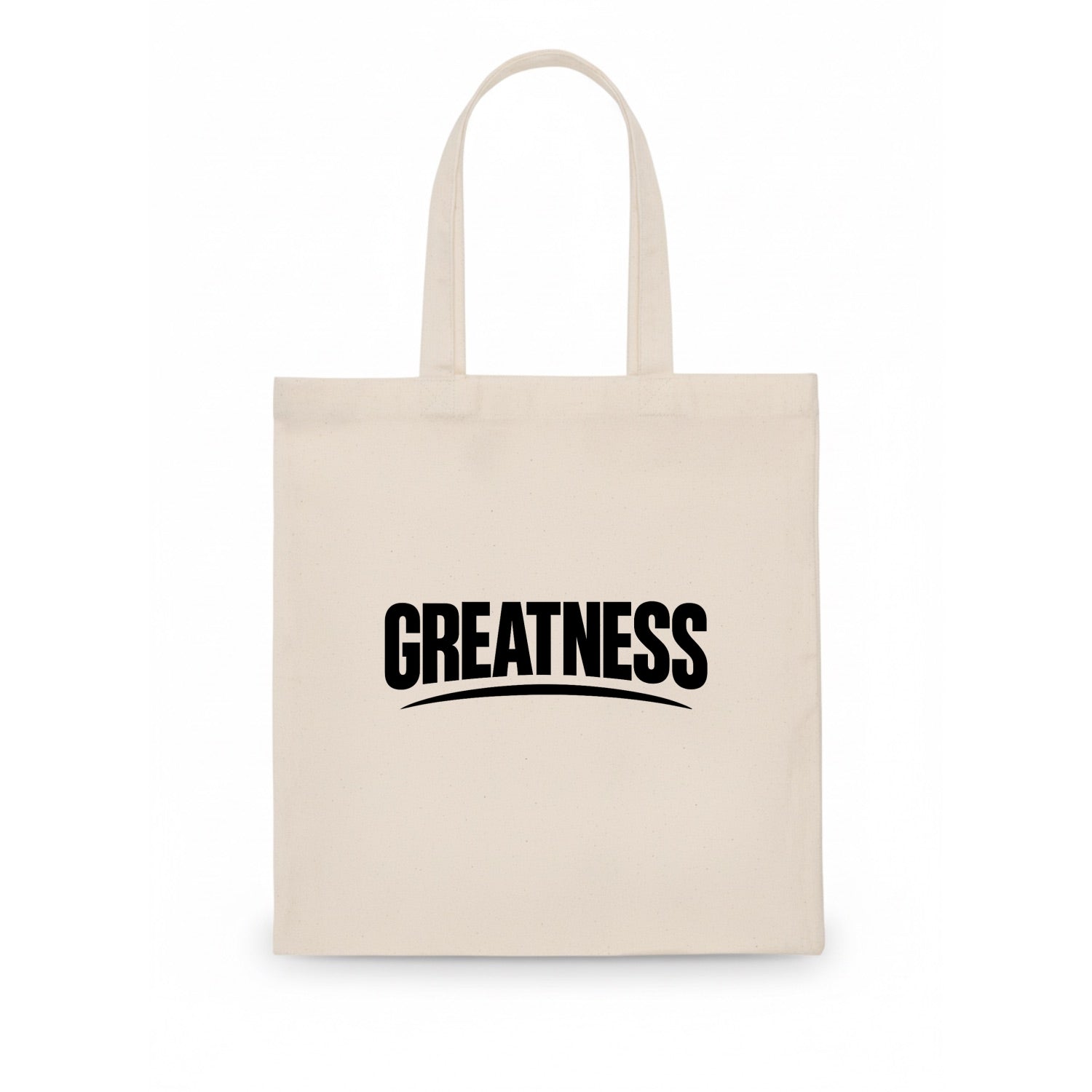 Bold typography design - "GREATNESS" - achieving excellence, reaching potential - Tote Bag - white