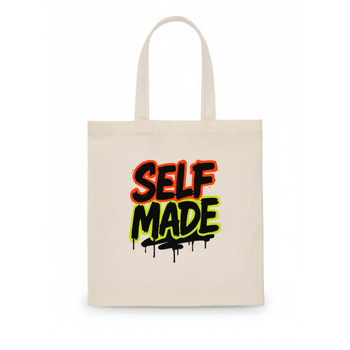Bold typography design - SELF MADE - built from nothing, earned success - Tote Bag
