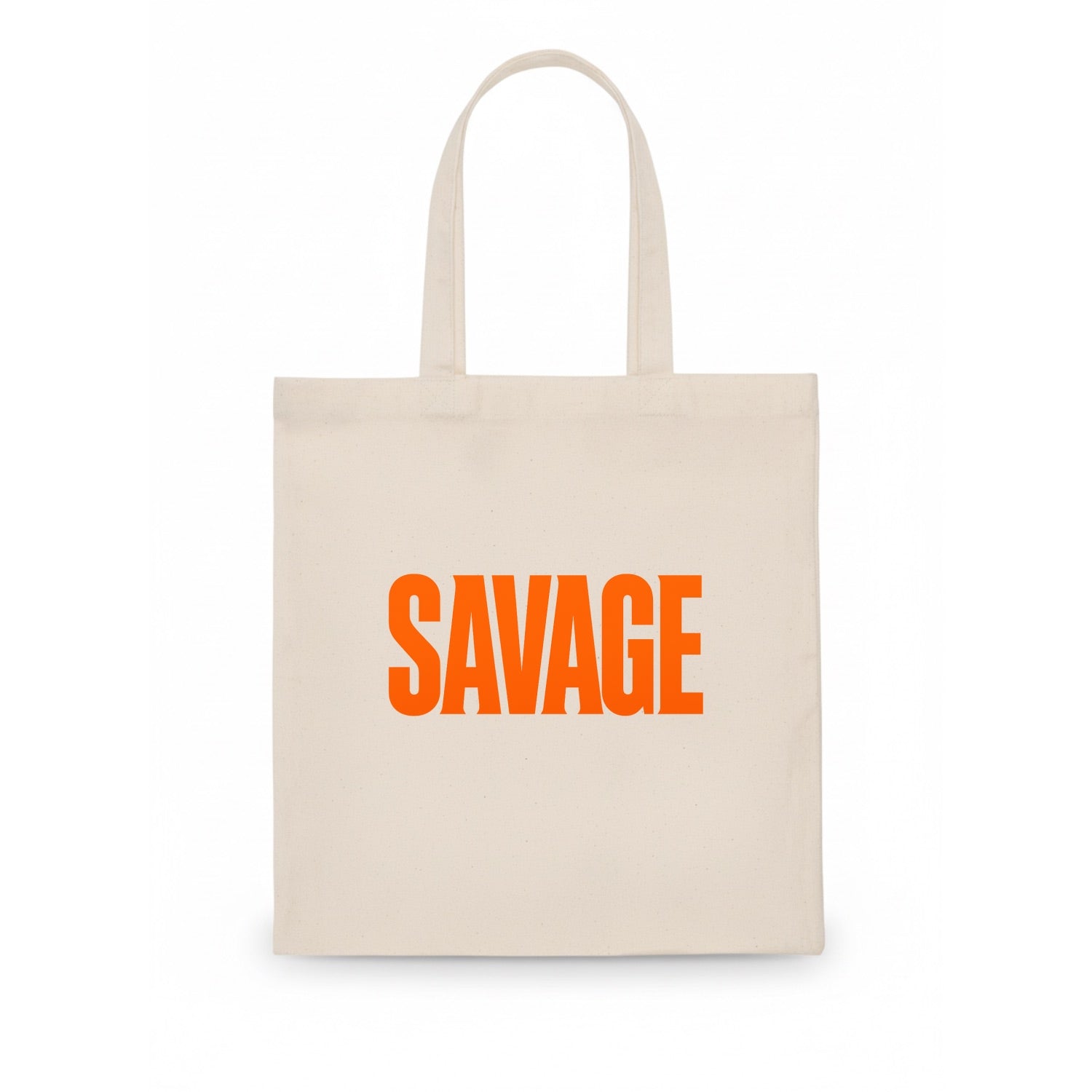Bold typography design - "SAVAGE" - fierce attitude, taking no prisoners - Tote Bag - white