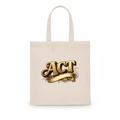 Bold typography design - "ACT" - take action, do something - Tote Bag - white