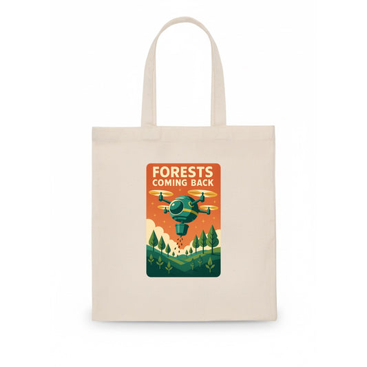 Reforestation drone planting millions of trees - "Forests Coming Back" - nature - Tote Bag - white