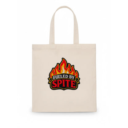 FUELED BY SPITE - fire with text in black and red , petty motivation - Tote Bag - white