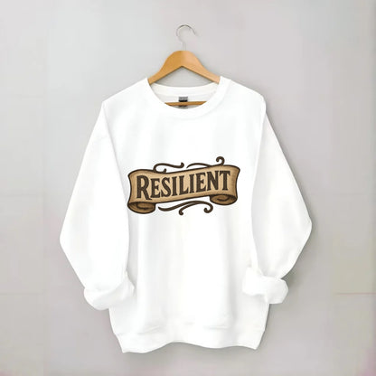 Bold typography design - "RESILIENT" - bouncing back, unbreakable spirit - Crewneck Sweatshirt - white
