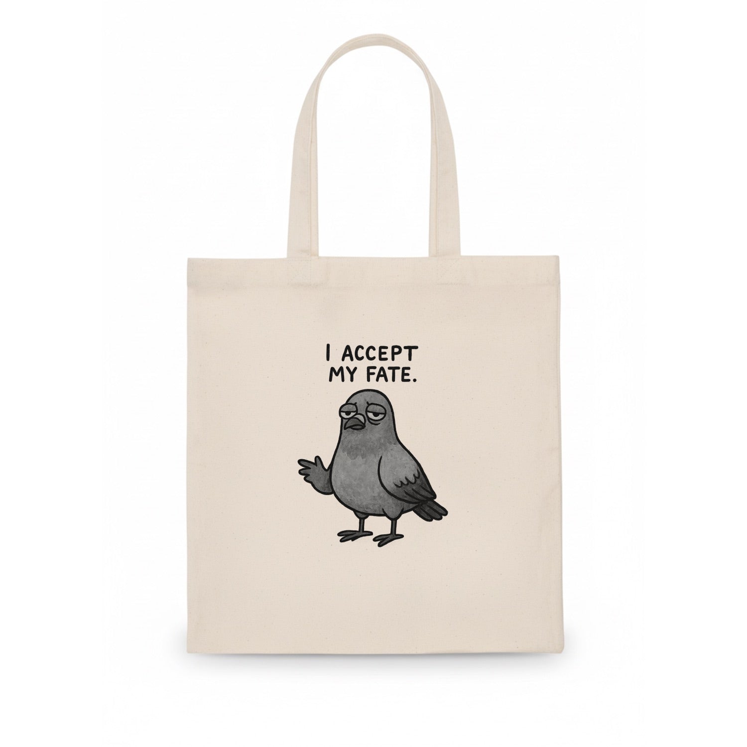 YOU MUST HONOR THE PIGEON | Grey pigeon - Tote Bag - white