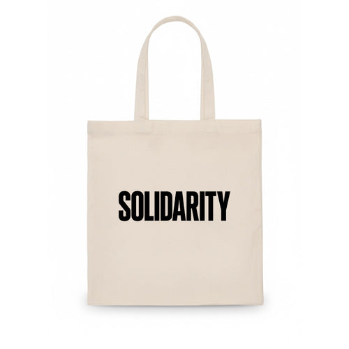 Bold typography design - SOLIDARITY - standing together, support - Tote Bag