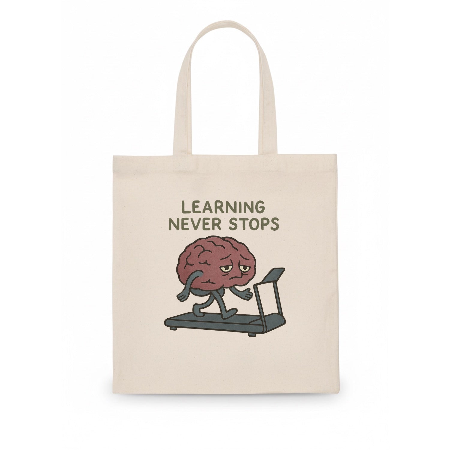 LEARNING NEVER STOPS | Exhausted brain on treadmill - Tote Bag - white