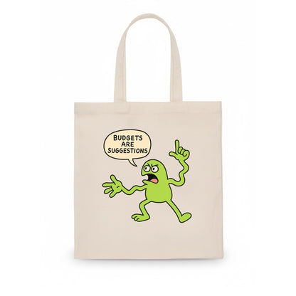 BUDGETS ARE SUGGESTIONS | Rebellious calculator - Tote Bag - white