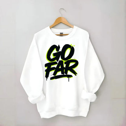 Bold typography design - "GO FAR" - distance goals, pushing limits - Crewneck Sweatshirt - white
